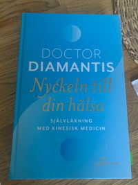 Nyckeln till din hälsa: självläkning med kinesisk medicin