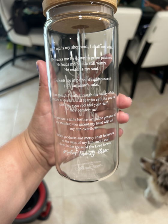 Customer photo of The Lord is My Shepherd Inspirational Glass Tumbler from Viviana Rivera