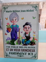Une Folle Des Plantes Et Un Vieux Grincheux - Jardinent Ici – Plaque En Métal Personnalisée