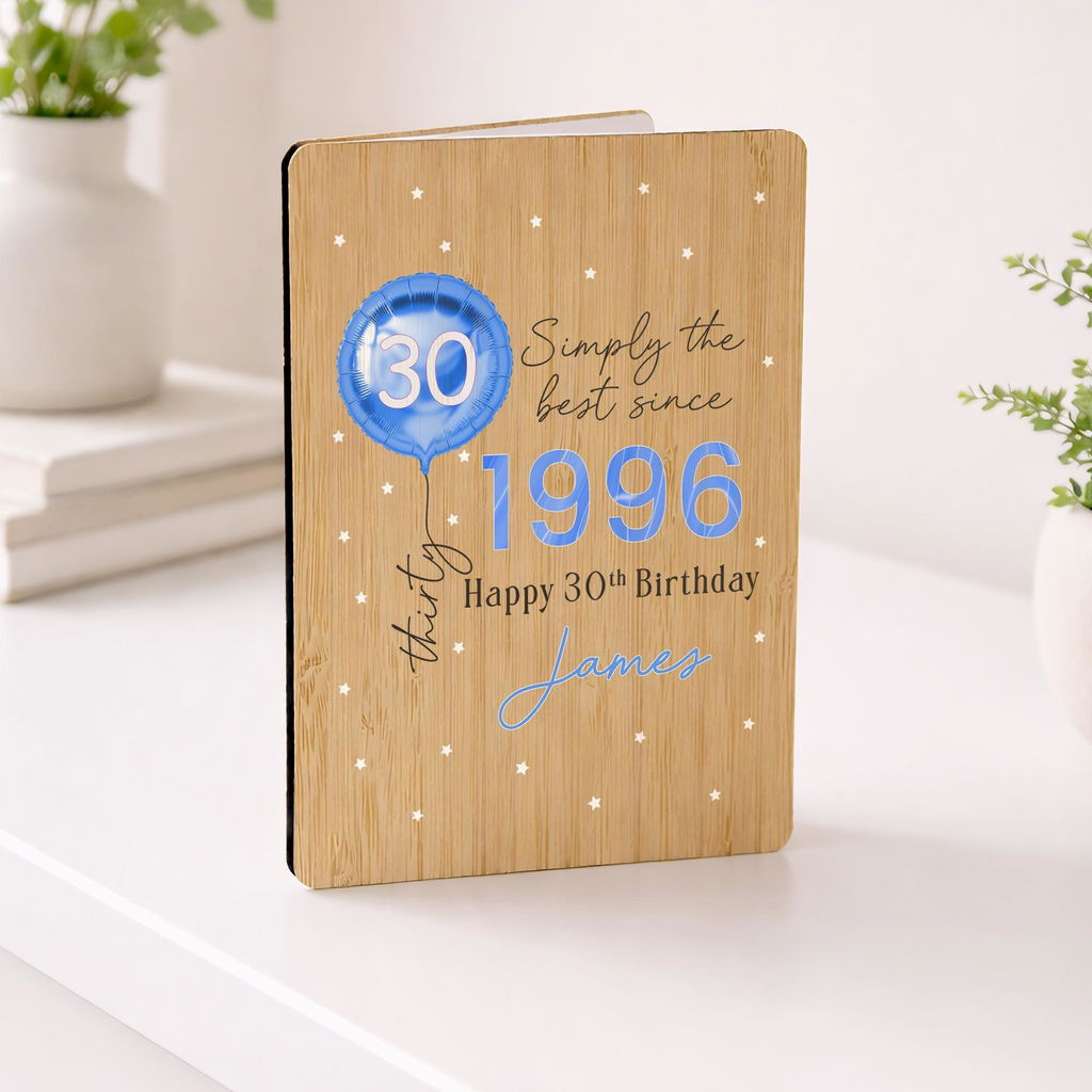 Personalised Simply the Best Blue Balloon Happy 30th Birthday Card Wooden Keepsake