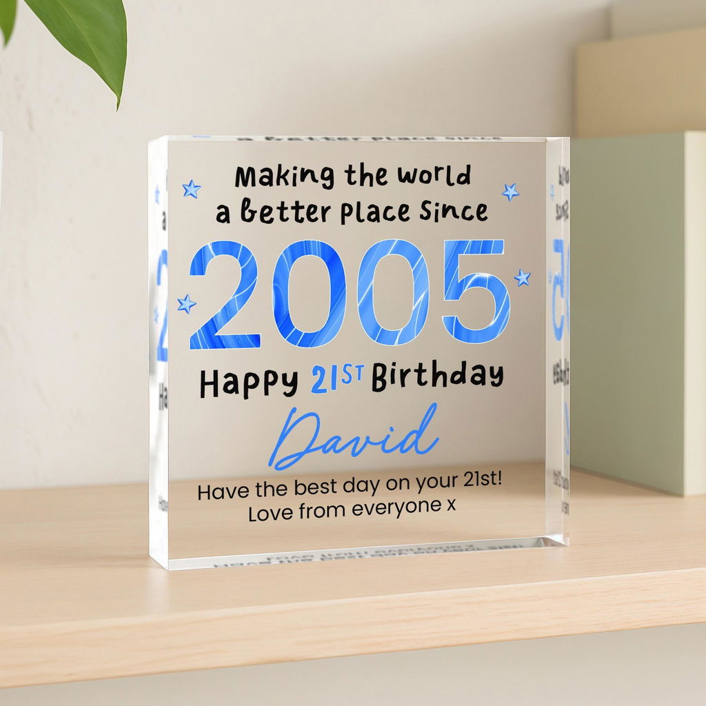 Personalized 21st Birthday Acrylic Plaque Born in 2005 Keepsake Gift for Him