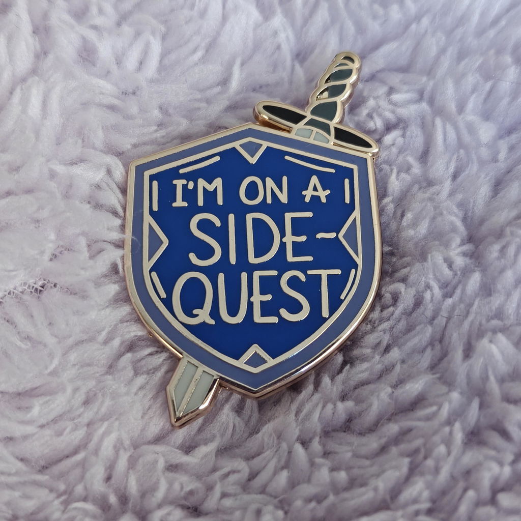 I'm On A Side Quest Lapel Pin