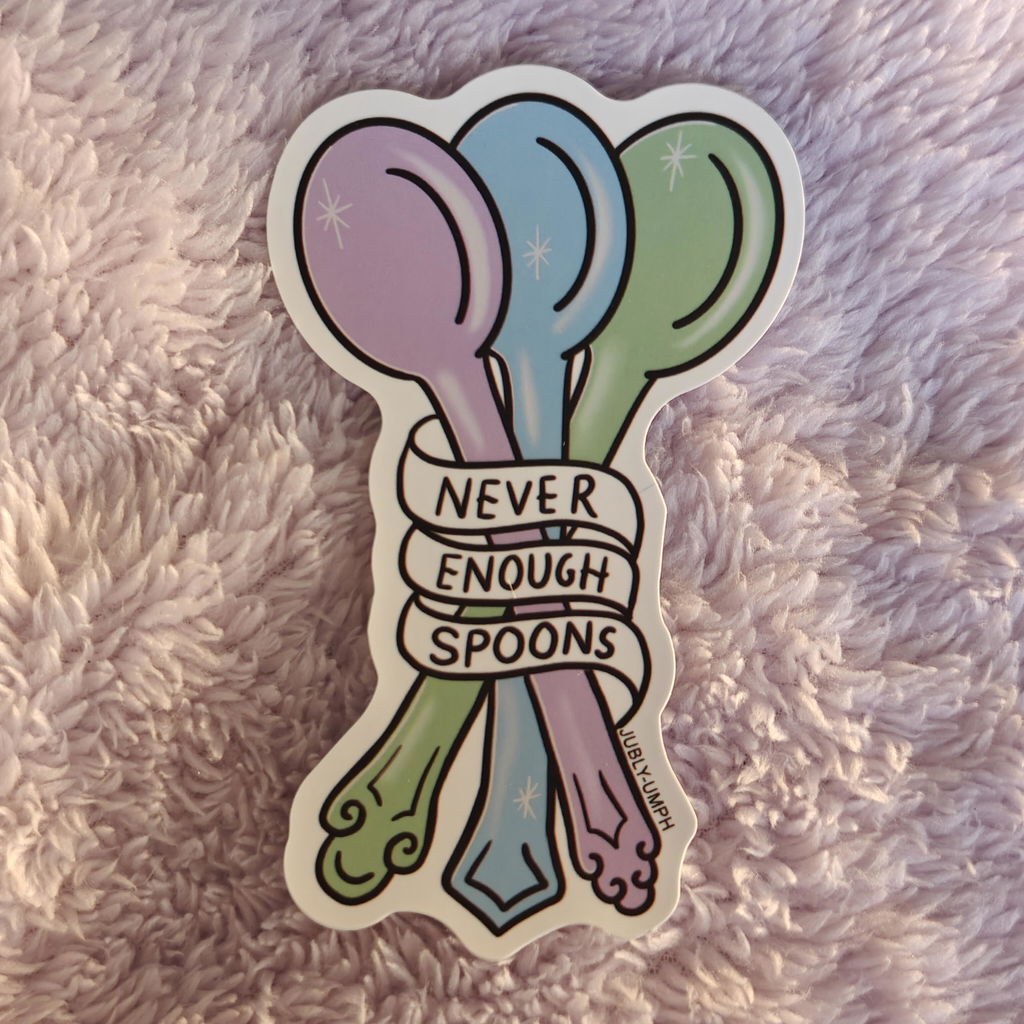 Never Enough Spoons Sticker