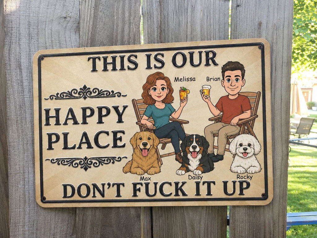 Our Best Place - Personalized Custom Metal Sign