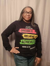 Black History Month Shirt | Dream Believe Achieve | Long Sleeve BHM Tee | Pan-African Colors