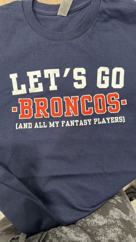 Customer photo from a review of Let's Go Broncos Fantasy Football Shirt