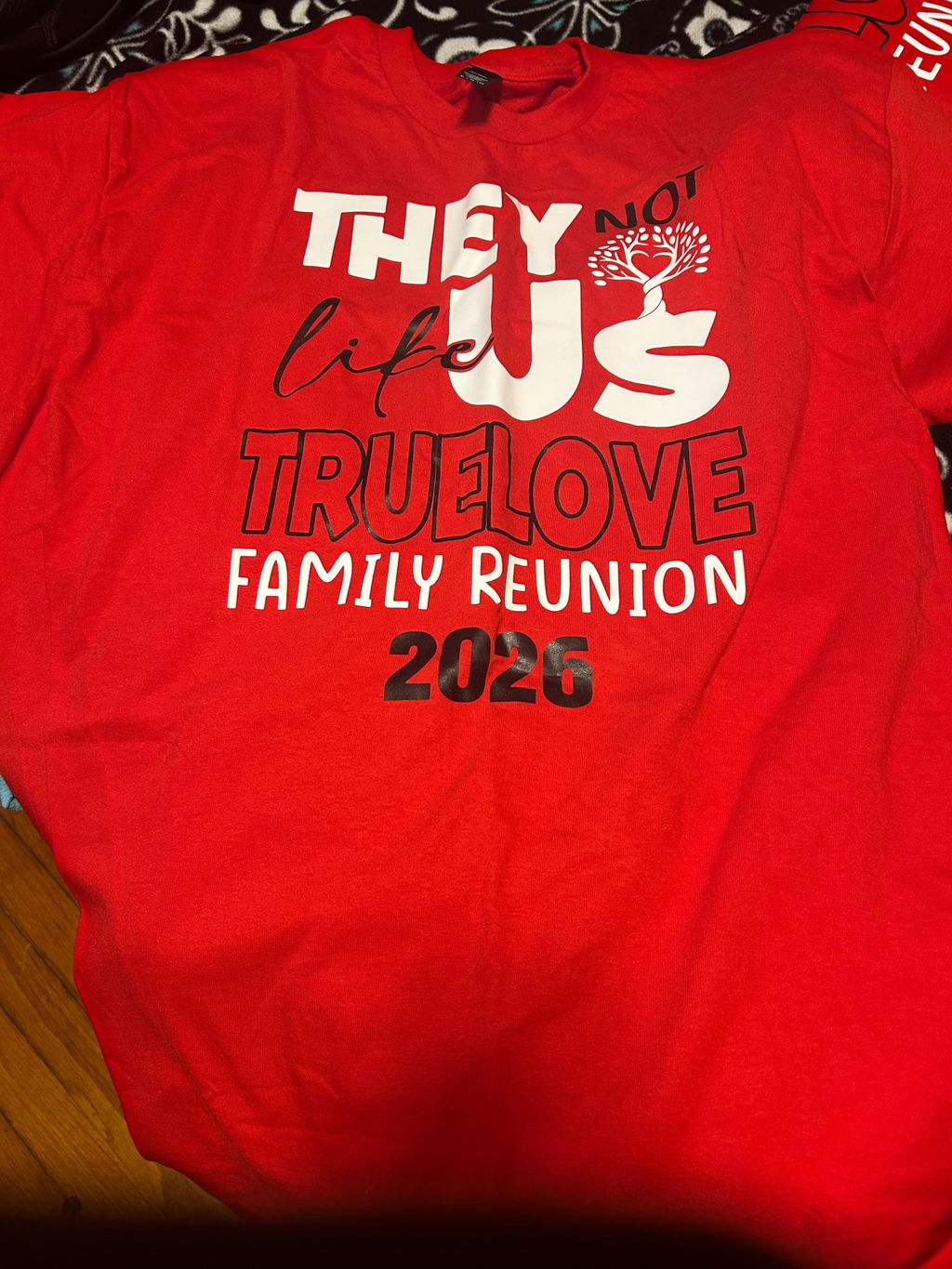They Not Like Us Family Reunion Shirt | Matching Family Vacation Tee | Custom Family Gathering T-Shirt | Trendy Reunion Outfit
